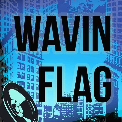 Wavin flag mp3 free download